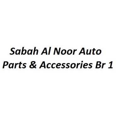 Sabah Al Noor Auto Parts & Accessories Branch 1